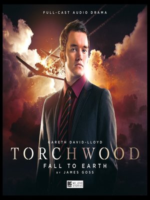 Torchwood: Fall to Earth - Audiobook